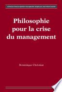 Philosophie pour la crise du management