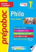 Philosophie Tle générale - Prépabac Réussir l'examen
