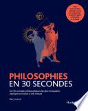 Philosophies en 30 secondes