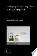 Photographie contemporaine & art contemporain