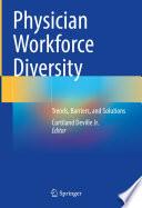 Physician Workforce Diversity