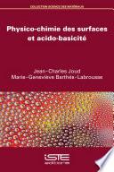 Physico-chimie des surfaces et acido-basicité