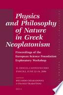 Physics and Philosophy of Nature in Greek Neoplatonism