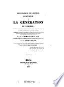 Physiologie de l'espece. Histoire de la generation de l'homme(etc.)