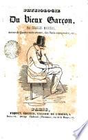 Physiologie du Vieux Garçon