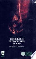 Physiologie et production du maïs