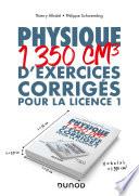 Physique - 1350 cm3 d'exercices corrigés pour la Licence 1