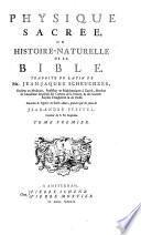 Physique sacrée, ou, Histoirenaturelle de la Bible