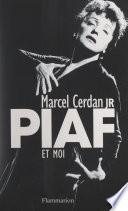 Piaf et moi