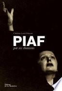 Piaf par ses chansons