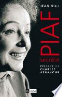 Piaf, secrète
