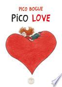 Pico Bogue - Volume 3 - Pico Love