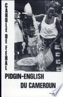 Pidgin-English Du Cameroun