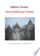 Pièces de théâtre pour 8 femmes