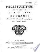 Pieces fugitives, pour servir a l'histoire de France