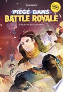 Piégé dans Battle Royale T06 A l'assaut de Tilted Towers