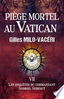 Piège mortel au Vatican