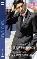 Piégée par son patron - Le baiser de son ennemi