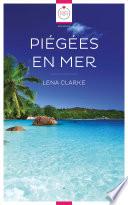Piégées en Mer [Nouvelle]