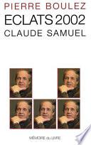 Pierre Boulez, Éclats 2002