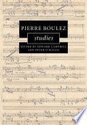 Pierre Boulez Studies