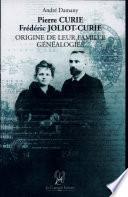 Pierre Curie, Frédéric Joliot-Curie
