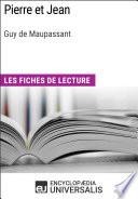 Pierre et Jean de Guy de Maupassant