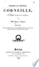 Pierre et Thomas Corneille, à-propos en un acte et en prose, etc