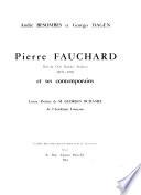 Pierre Fauchard, pére de l'art dentaire moderne (1678-1761) et ses contemporains