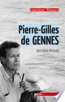 Pierre-Gilles de Gennes. Gentleman physicien