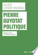 Pierre Guyotat politique