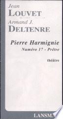 Pierre Harmignie - Numéro 17 - Prêtre