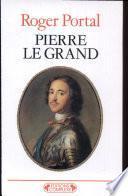 Pierre le Grand