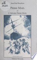 Pierre Maël et l'affaire Pierre Maël