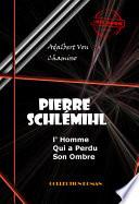 Pierre Schlémihl ou l'Homme qui a perdu son Ombre