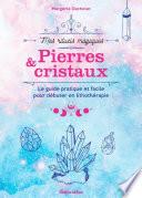 Pierres et cristaux