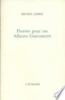 Pierres pour un Alberto Giacometti