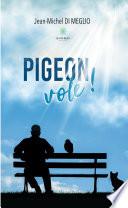 Pigeon vole !