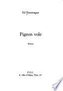 Pigeon vole