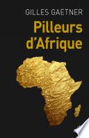 Pilleurs d'Afrique
