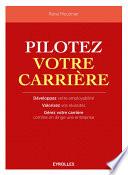 Pilotez votre carrière