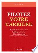 Pilotez votre carrière