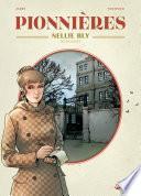 Pionnières - Nellie Bly