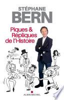 Piques & répliques de l'Histoire