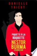 Piquette à la Roquette - Les nouvelles enquêtes de Nestor Burma