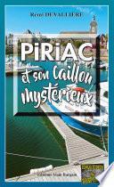 Piriac et son caillou mystérieux