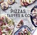 Pizzas, tartes & Co