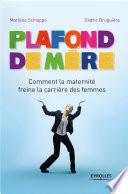 Plafond de mère