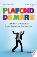 Plafond de mère