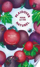 Plaidoyer pour le vin naturel